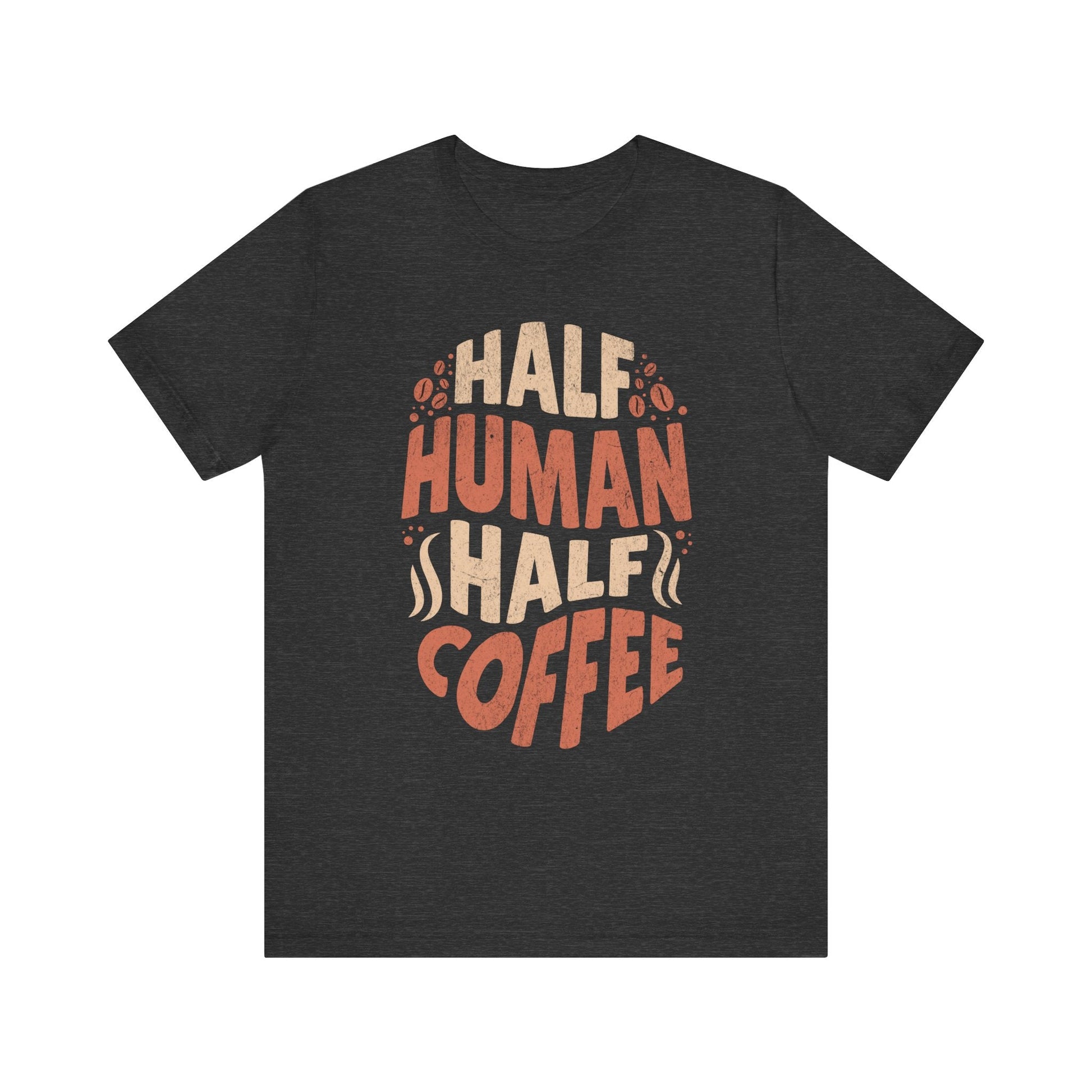 Half Human, Half Coffee Funny Retro Graphic Tee - KILLER RETRO