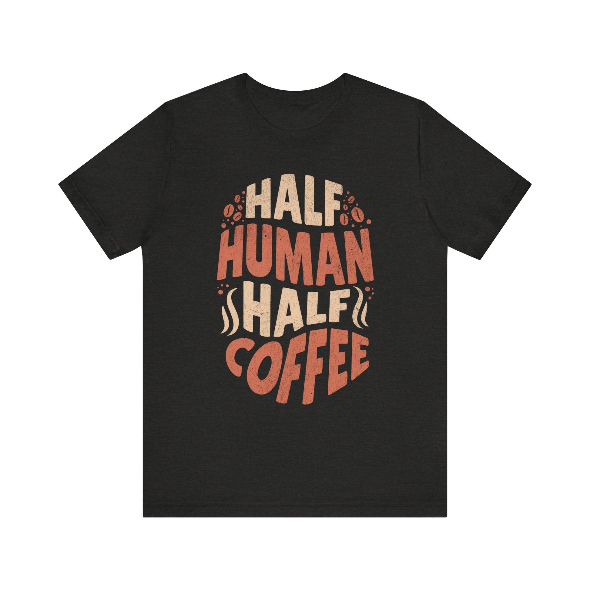 Half Human, Half Coffee Funny Retro Graphic Tee - KILLER RETRO