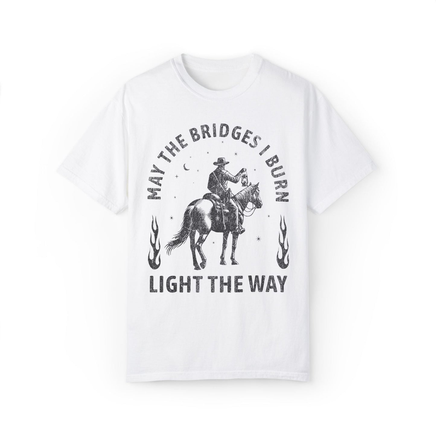 May The Bridges I Burn Light The Way Vintage Western Shirt. - KILLER RETRO