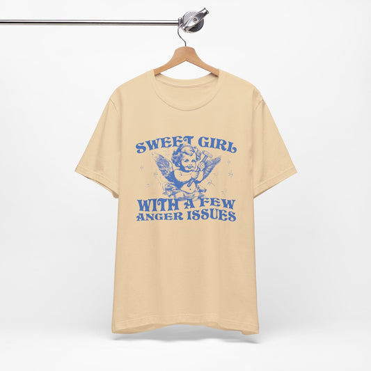 Sweet Girl With A Few Anger Issues Funny Retro Shirt - KILLER RETRO