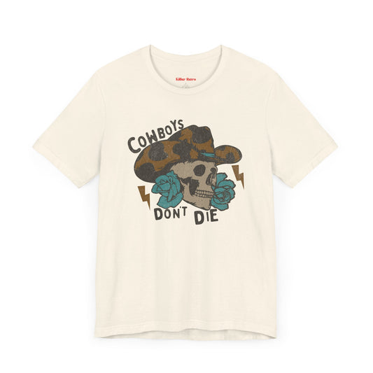 Vintage Cowboys Don't Die Retro Graphic Tee - KILLER RETRO